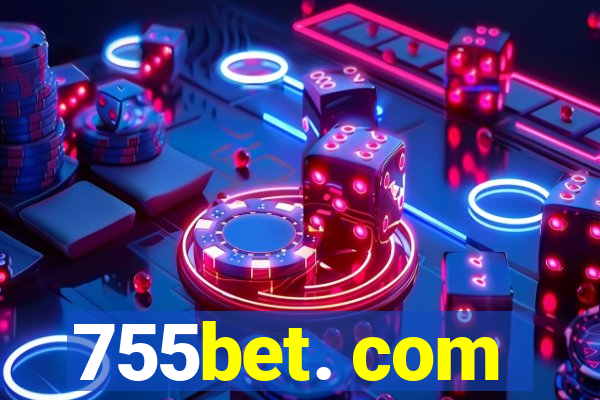 755bet. com